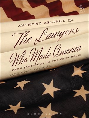 cover image of The Lawyers Who Made America